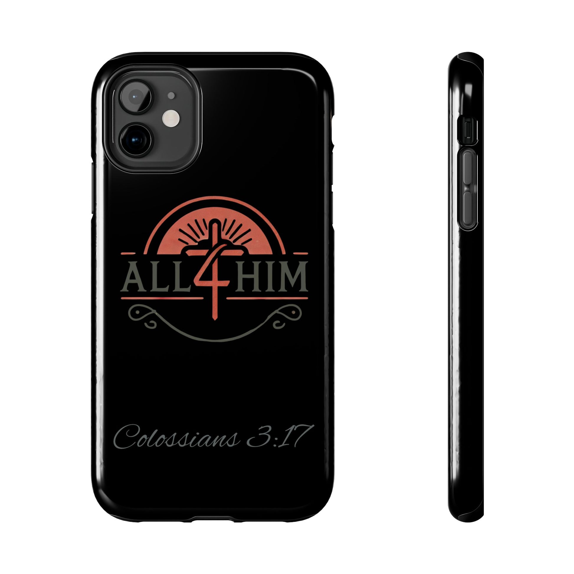 all4HIM Logo Phone Case – Colossians 3:17 | Faith + Function