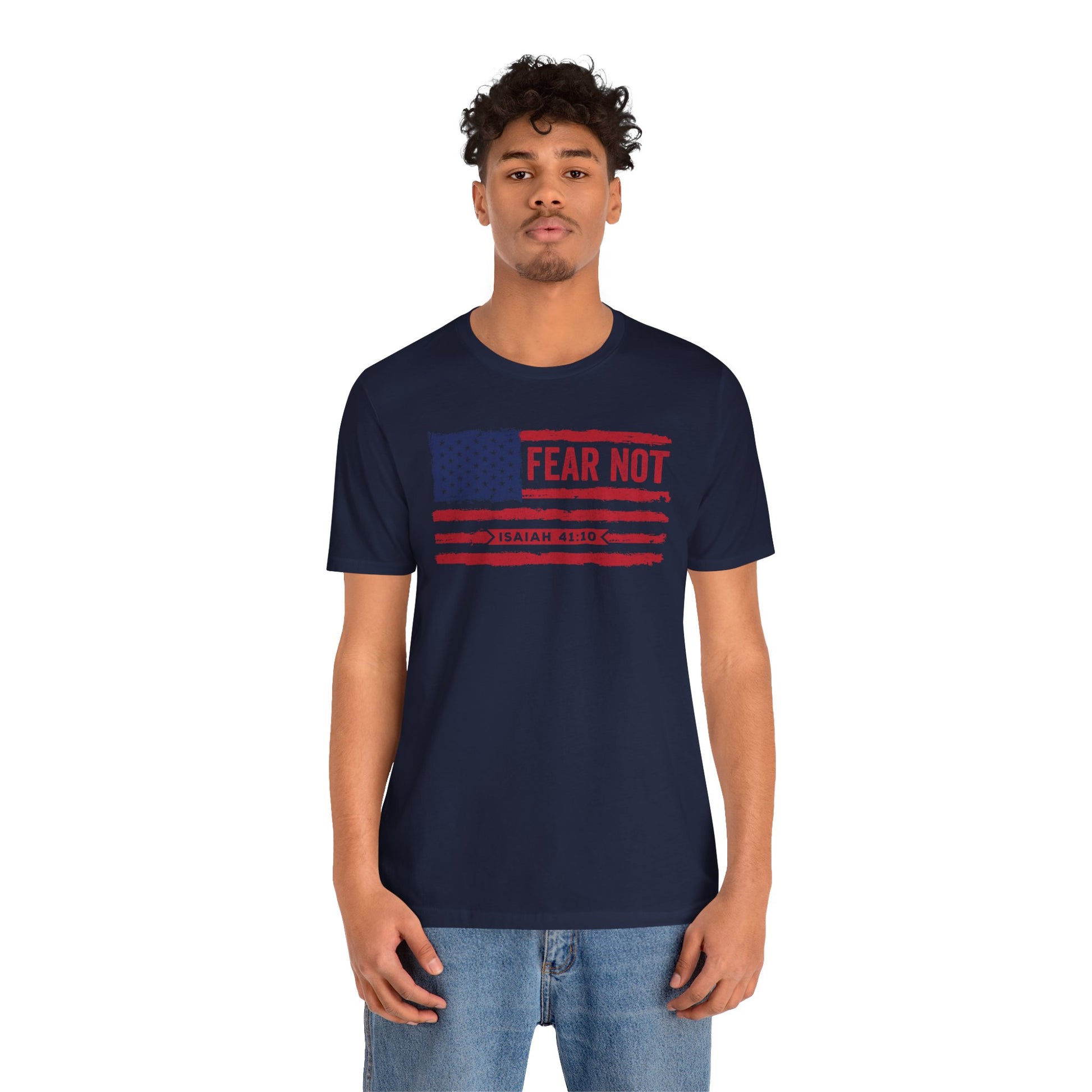 Fear Not - Isaiah 41:10 Patriotic T-Shirt | Live the Verse | all4HIM Collection
