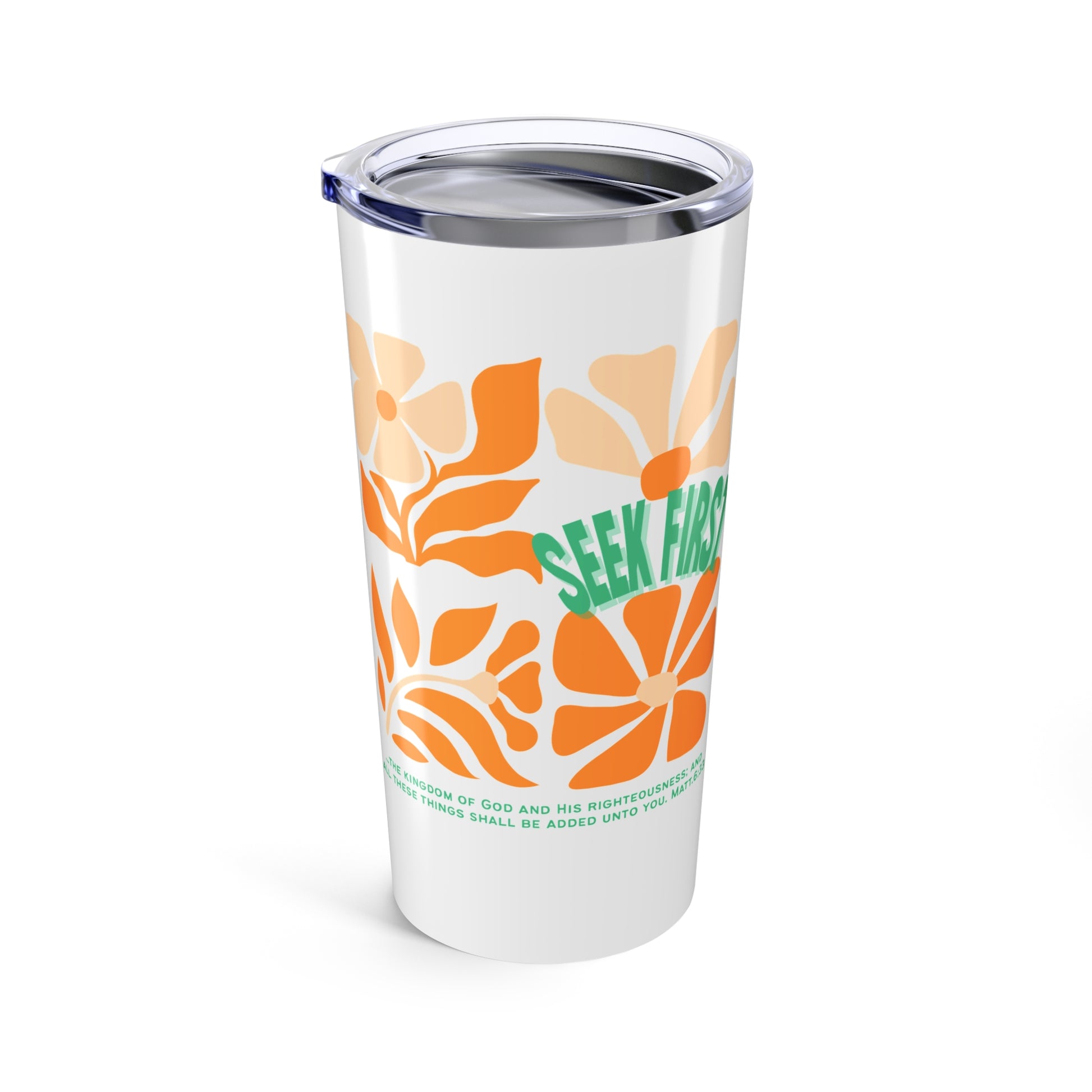 Seek First – 20oz Tumbler | Retro Floral Design | Live the Verse Collection | all4HIM