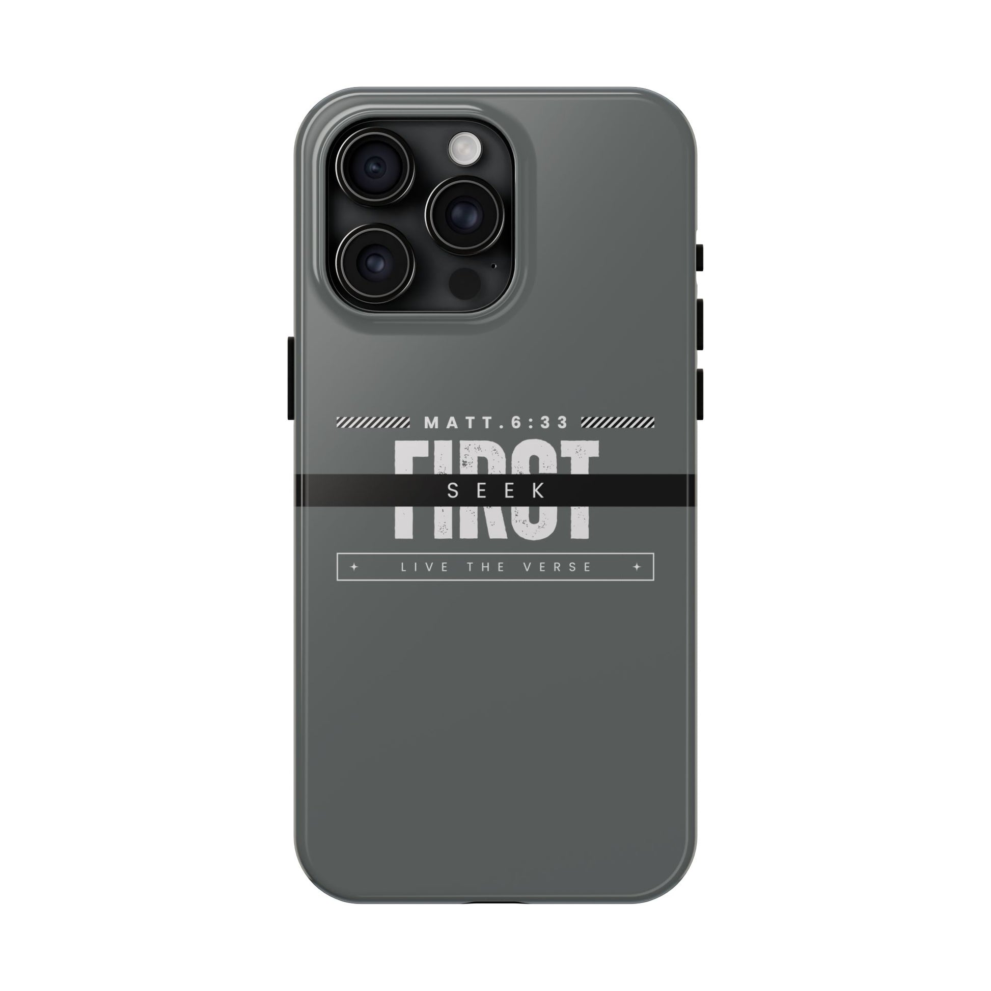 Seek First – Matthew 6:33 Phone Case | Live the Verse Collection