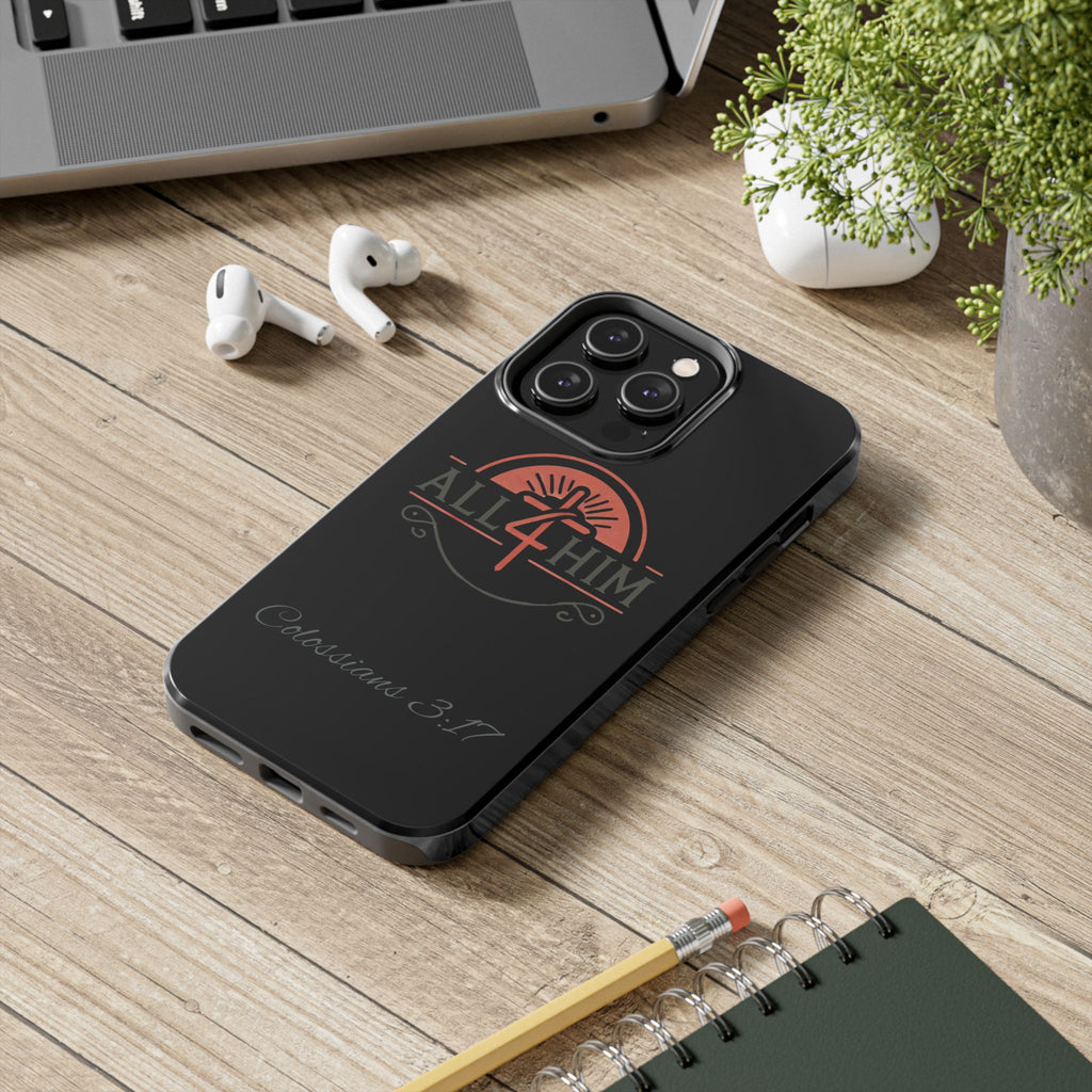 all4HIM Logo Phone Case – Colossians 3:17 | Faith + Function