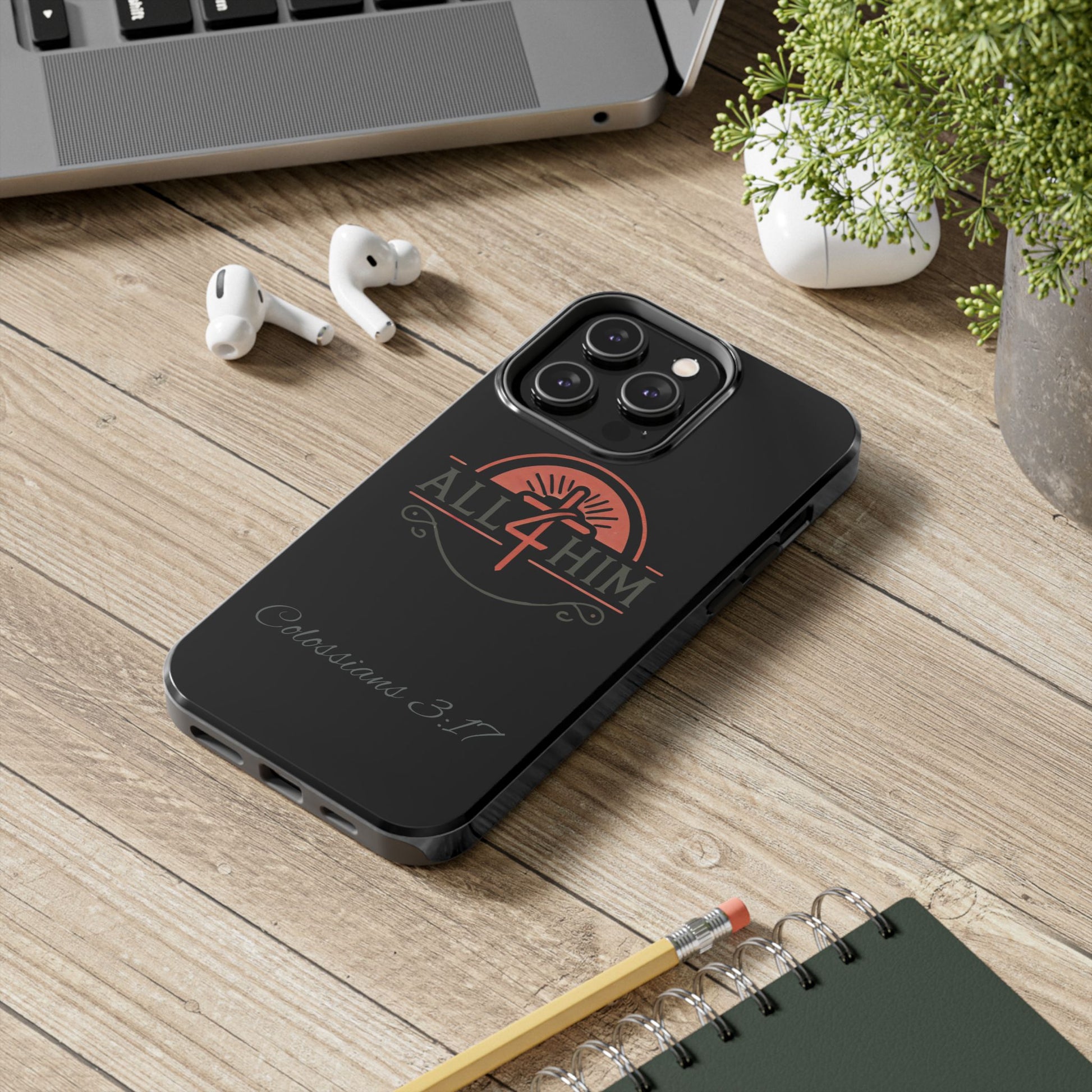 all4HIM Logo Phone Case – Colossians 3:17 | Faith + Function