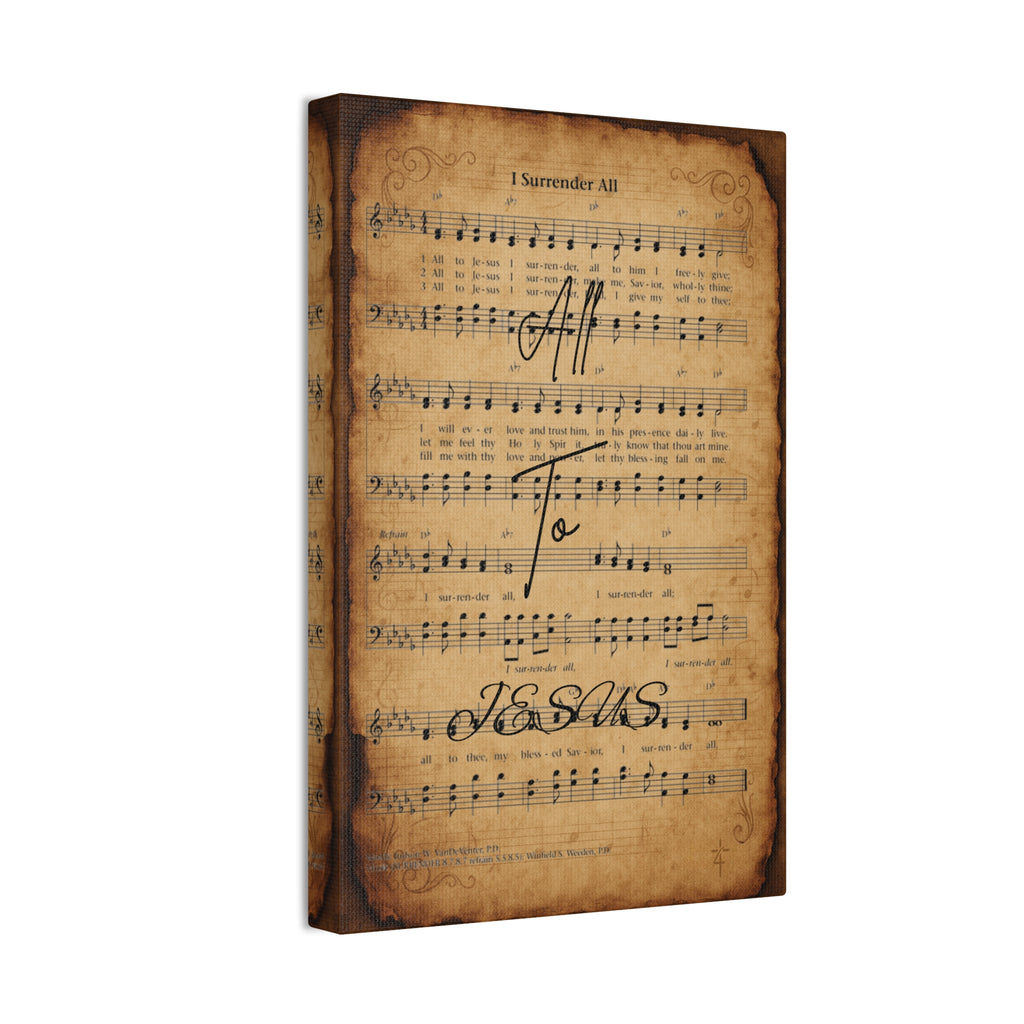 I Surrender All – Sacred Hymns Canvas Print | Live the Verse | all4HIM