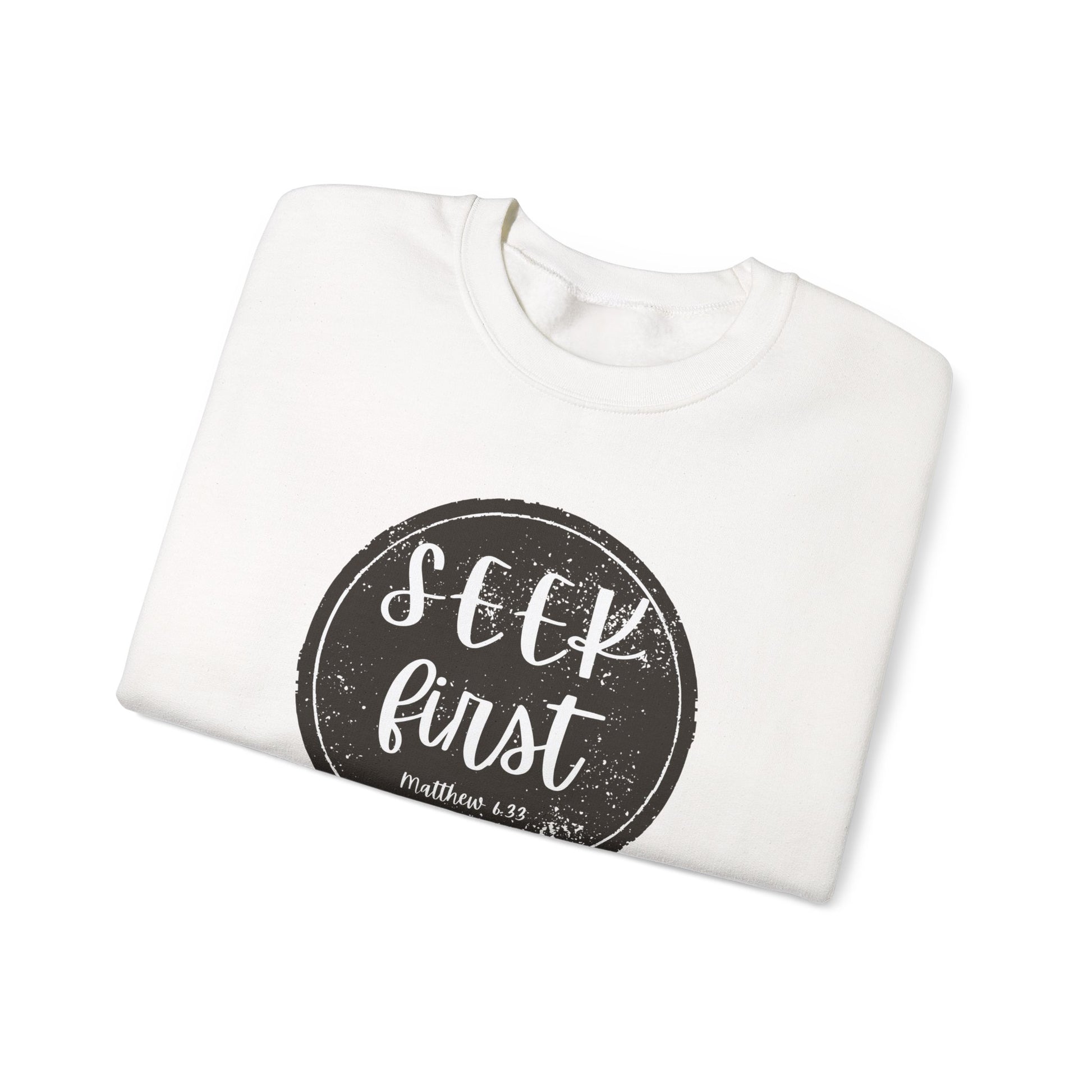 Seek First – Christian Sweatshirt | Circle Seal Design | Live the Verse Collection | all4HIM