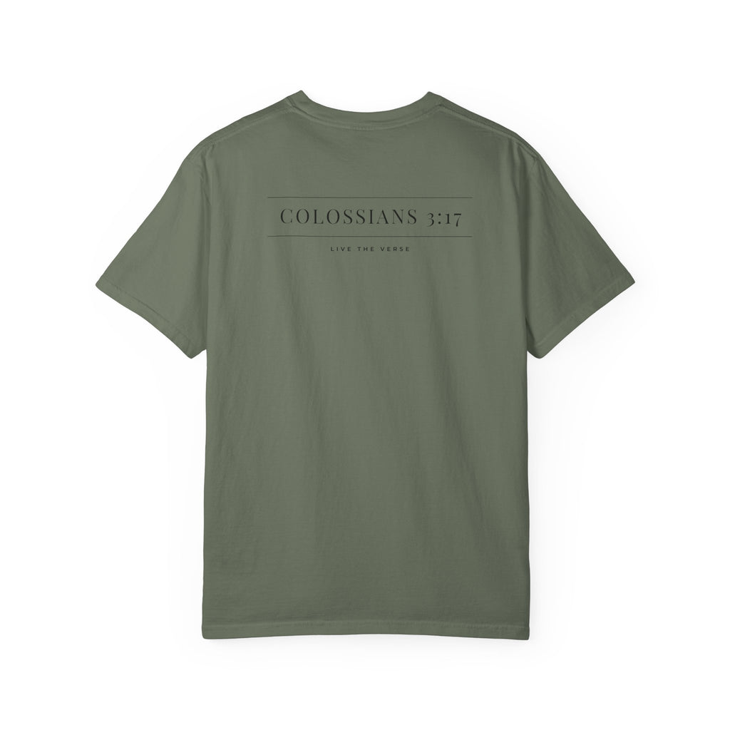 Live the Verse – Colossians 3:17 T-shirt | all4HIM Collection