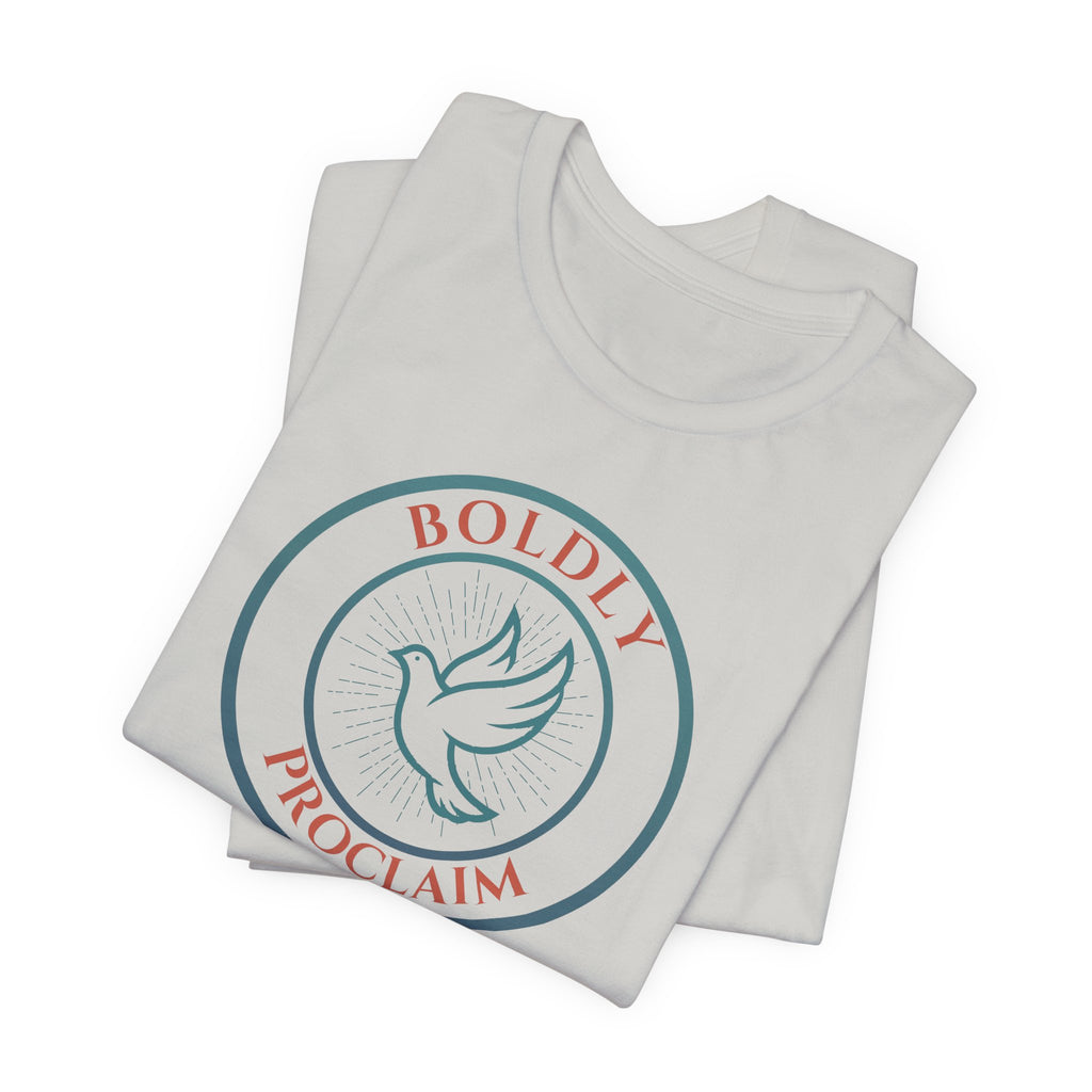 Boldly Proclaim – Ephesians 6:19 – T-Shirt | Live the Verse | all4HIM