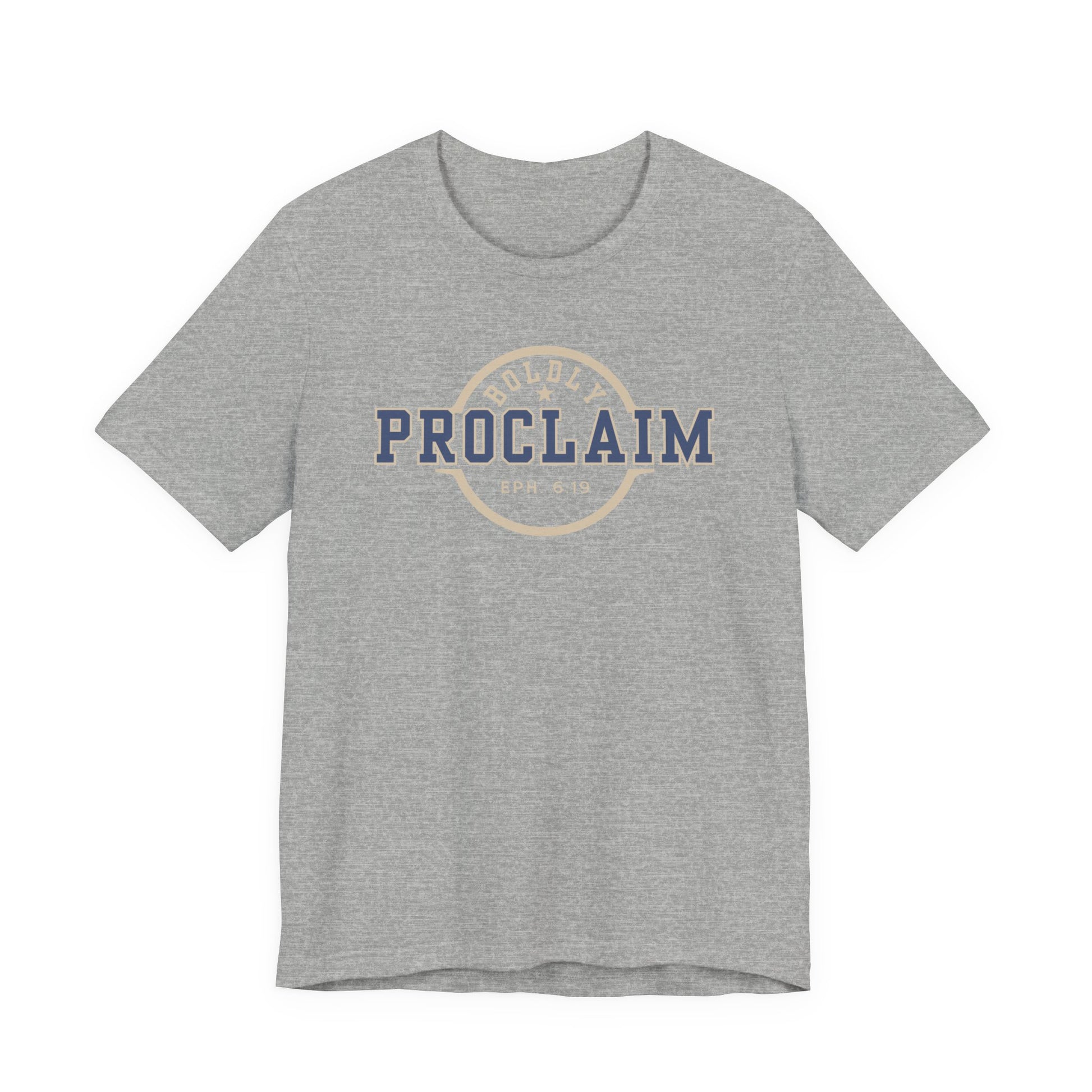 Boldly Proclaim – Ephesians 6:19 – T-Shirt | Live the Verse | all4HIM